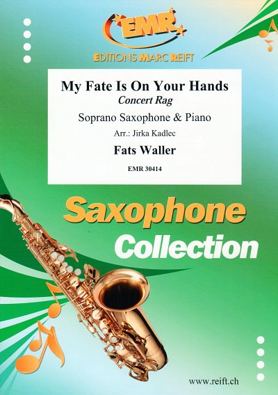 T. Waller: My Fate Is On Your Hands, SsaxKlav