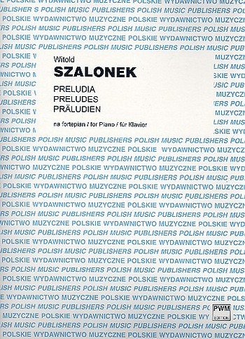 W. Szalonek: 8 Preludes, Klav