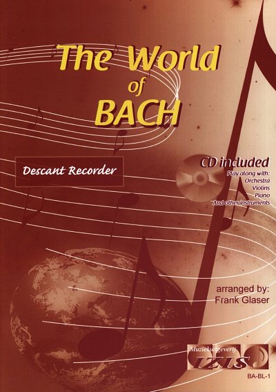 J.S. Bach: The World of Bach, SBlf (+CD)