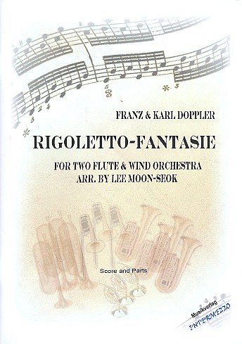 Doppler Franz + Karl: Rigoletto Fantasie