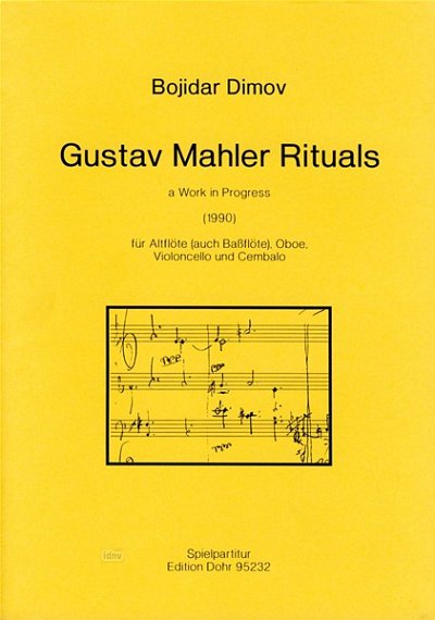 B. Dimov: Gustav Mahler Rituals (Sppa)