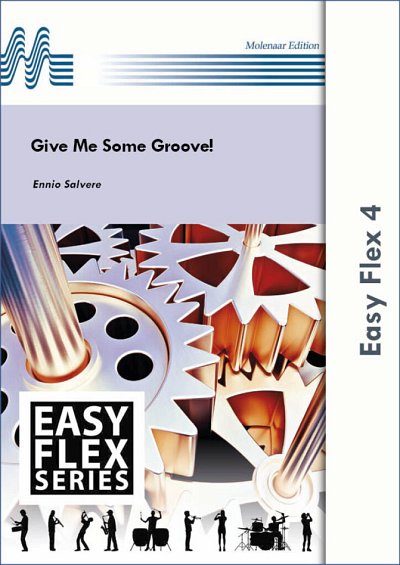 E. Salvere: Give Me Some Groove!