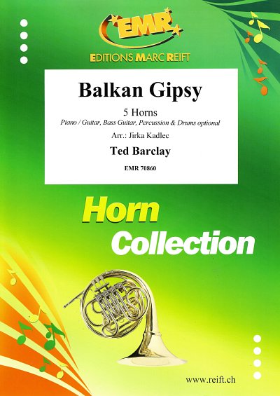 T. Barclay: Balkan Gipsy, 5Hrn