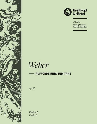 C.M. von Weber: Aufforderung zum Tanz op. 65, Sinfo (Vl1)