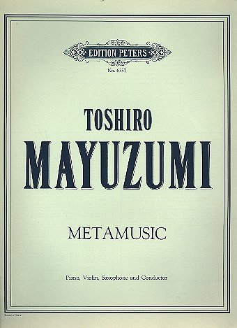 Mayuzumi Toshiro: Metamusic