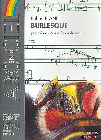 R. Planel: Burlesque, 4Sax (Bu)