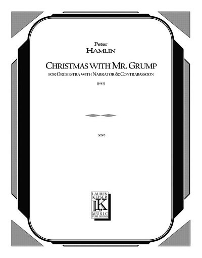 Christmas with Mr. Grump (Part.)