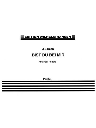 J.S. Bach: Bist Du Bei Mir (Part.)