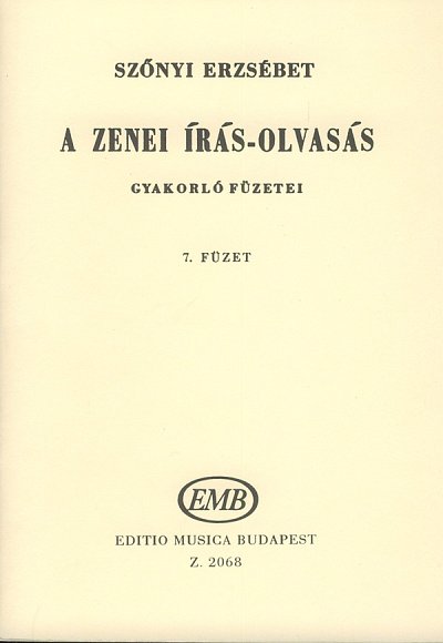 E. Szőnyi: Methodik des musikalischen Schreibens und Lesens 7