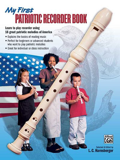 L. Harnsberger: My First Patriotic Recorder Book, Blfl (Bu)