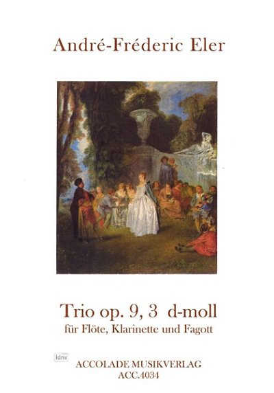 Eler Andre Frederic: Trio Op 9/3 D-Moll
