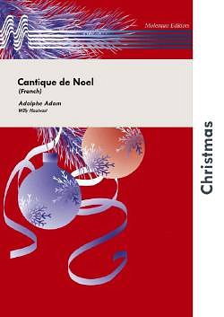 A. Adam: Cantique De Noel, Fanf (Part.)