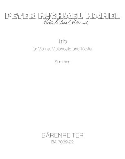 P.M. Hamel: Trio für Violine, Violoncello , VlVcKlv (Stsatz)