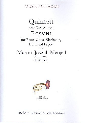 Mengal Martin Joseph: Quintett nach Rossini F-Dur (1819)