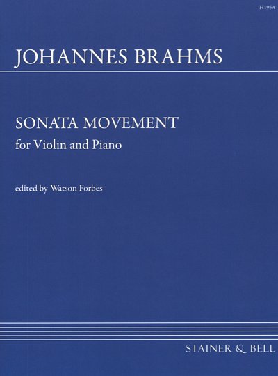 J. Brahms: Sonata Movement (Sonatensatz) , VlKlav (KlavpaSt)