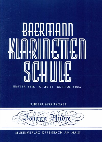 C. Baermann: Klarinettenschule op. 63 - Erster Teil, Klar