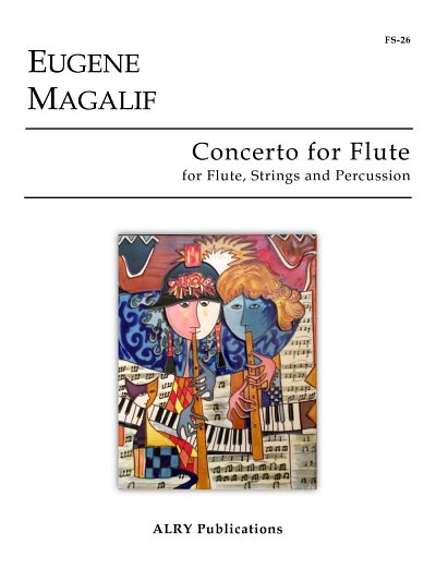E. Magalif: Concerto, FlOrch (Part.)