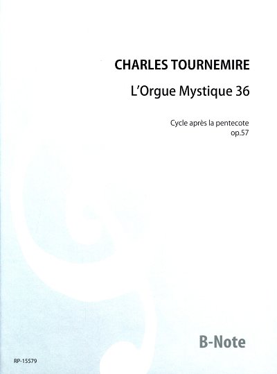 C. Tournemire: L'orgue mystique op.57 livre 36