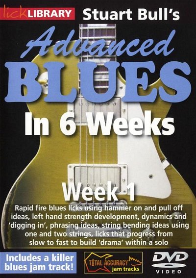 Stuart Bull's Advanced Blues In 6 Weeks - Week 1, Git (DVD)