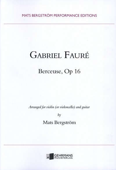 G. Faure: Berceuse Op 16