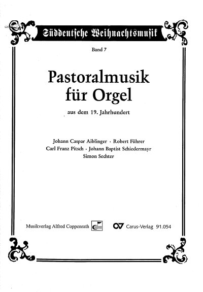B. Otto: Pastoralmusik für Orgel aus dem 19. Jahrhunde, Orgm