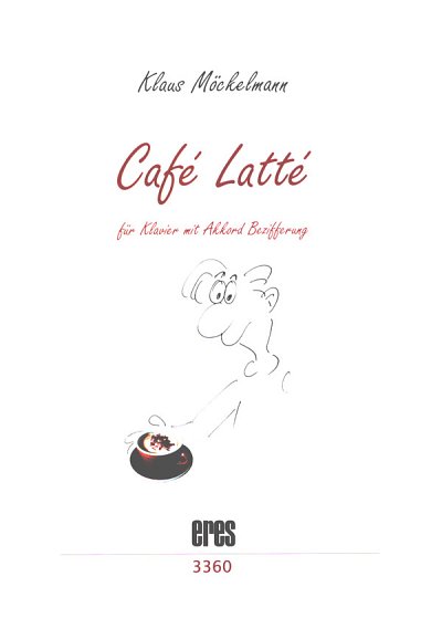 K. Möckelmann: Café Latté, Klav