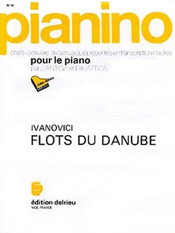 I. Ivanovici: Flots du Danube - Pianino 10, Klav