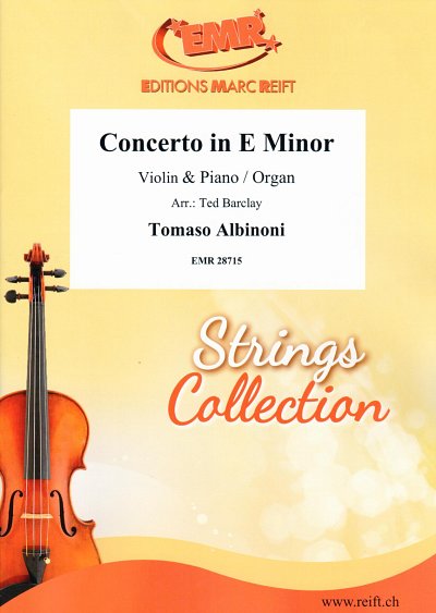 T. Albinoni: Concerto In E Minor, VlKlv/Org