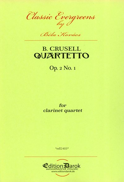 B.H. Crusell: Quartetto