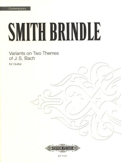 R. Smith Brindle: Variationen Ueber 2 Themen Von Bach
