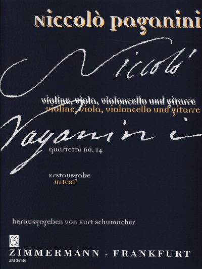 N. Paganini: Quartetto No. 14 A-Dur für Violine, Viola, Violoncello und Gitarre