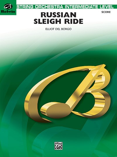 E. del Borgo: Russian Sleigh Ride, Stro (Part.)