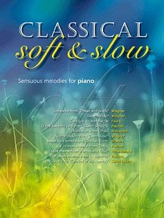 Classical Soft & Slow Collection for Piano