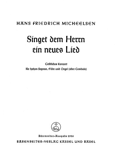 H.F. Micheelsen: Singet dem Herrn (1953)