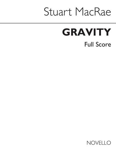 S. MacRae: Gravity For Orchestra