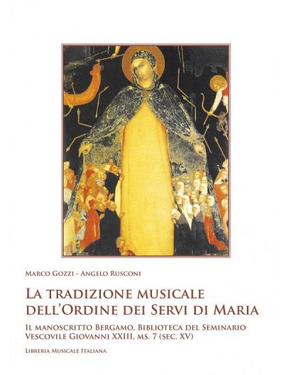 M. Gozzi: La Tradizione Musicale Dell'Ordine (BuDVD)