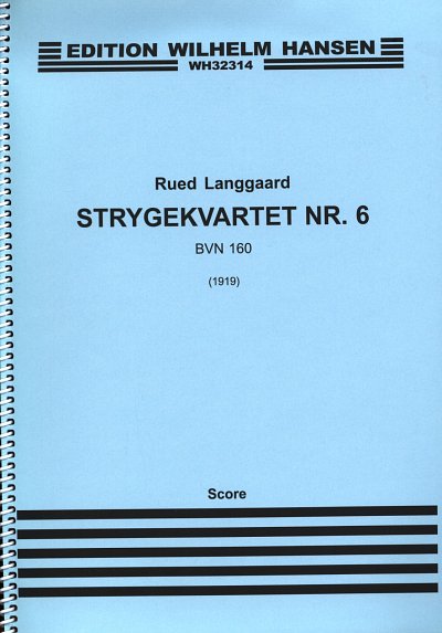 AQ: R. Langgaard: String Quartet No. 6, 2VlVaVc (Pa (B-Ware)