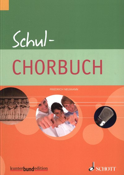 Schul-CHORBUCH, Jugendchor (1-3-stimmig); Gitarre