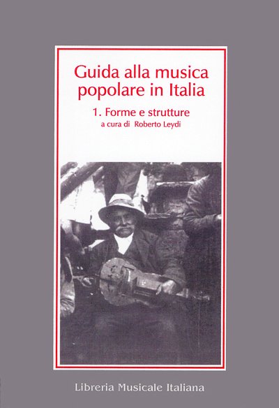 R. Leydi: Guida alla musica popolare in Italia