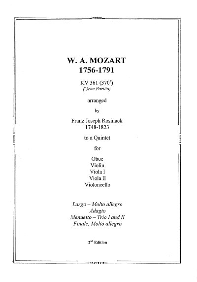 W.A. Mozart: Gran Partita KV361 (KV370a), ObVl2VaVc
