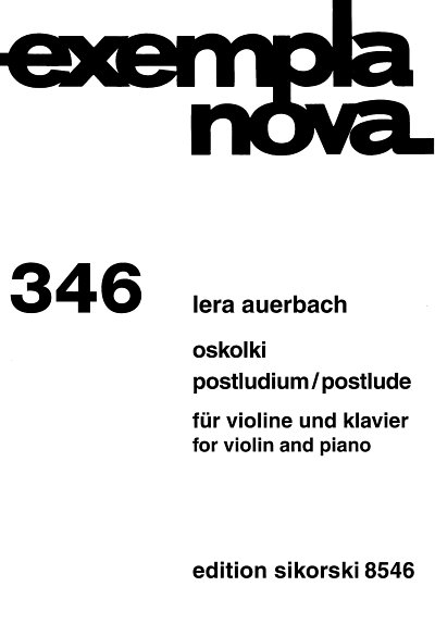 L. Auerbach: Oskolki - Postludium Op 61 (2001) Exempla Nova