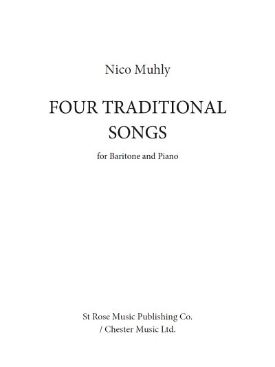 N. Muhly: Four Traditional Songs, GesBrKlav