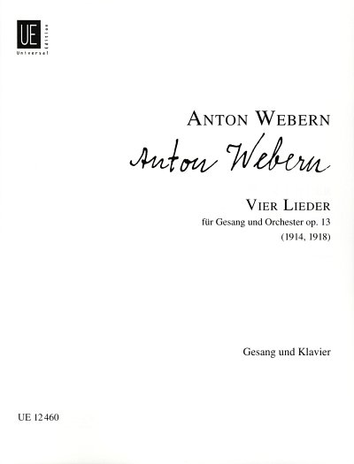 A. Webern: 4 Lieder op. 13  (KA)