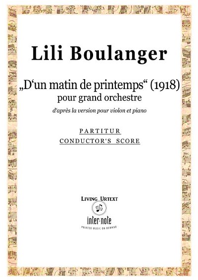 L. Boulanger: D'un matin de printemps' pour grand orchestre