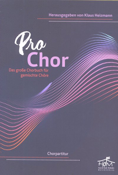 K. Heizmann: ProChor, GchKlav/Org (Chpa)