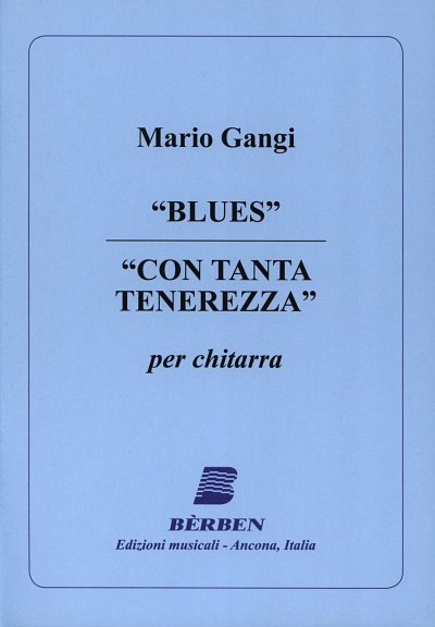 M. Gangi: Blues / Con tanta tenerezza