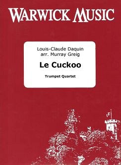 L. Daquin: Le Cuckoo, 4Trp (Pa+St)