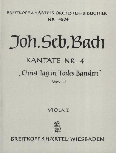 J.S. Bach: Kantate 4 Christ Lag In Todesbanden Bwv 4