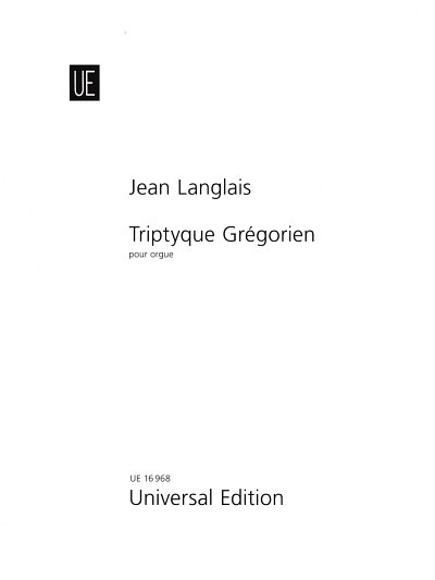 J. Langlais: Triptyque Grégorien 