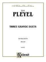 DL: I.P.P. Ignaz: Pleyel: Three Grande Duets, Op. 69, 2Vl (S